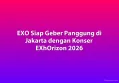 EXO Siap Geber Panggung di Jakarta dengan Konser EXhOrizon 2026