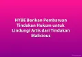 HYBE Berikan Pembaruan Tindakan Hukum untuk Lindungi Artis dari Tindakan Malicious