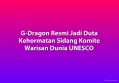 G-Dragon Resmi Jadi Duta Kehormatan Sidang Komite Warisan Dunia UNESCO