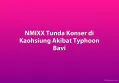 NMIXX Tunda Konser di Kaohsiung Akibat Typhoon Bavi