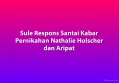 Sule Respons Santai Kabar Pernikahan Nathalie Holscher dan Aripat