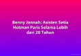 Benny Jannah: Asisten Setia Hotman Paris Selama Lebih dari 20 Tahun