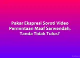 Pakar Ekspresi Soroti Video Permintaan Maaf Sarwendah, Tanda Tidak Tulus?