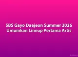 SBS Gayo Daejeon Summer 2026 Umumkan Lineup Pertama Artis