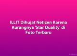 ILLIT Dihujat Netizen Karena Kurangnya 'Star Quality' di Foto Terbaru