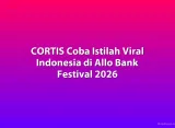 CORTIS Coba Istilah Viral Indonesia di Allo Bank Festival 2026