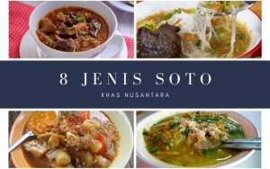 Gurih Dan Segar, Berikut 8 Jenis Soto Khas Nusantara Yang Wajib Banget Dicoba Oleh Pencinta Kuliner