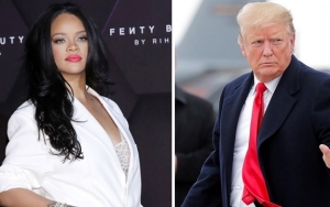 Rihanna Blak-Blakan Sebut Donald Trump Adalah Orang Sakit Jiwa