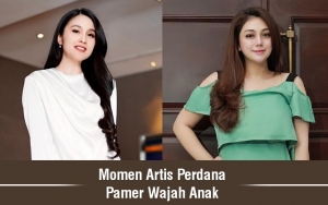 8 Momen Artis Perdana Pamer Wajah Anak, Ada Yang Bertahun-Tahun Disembunyikan