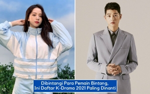 Dibintangi Para Pemain Bintang, Ini Daftar K-Drama 2021 Paling Dinanti