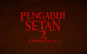 Mini Teaser 'Pengabdi Setan 2: Communion' Hadirkan Suara Tangis Wanita dari Dalam Kubur