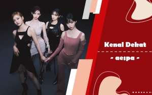Kenal Dekat: aespa Dengan Dunia Barunya yang ‘Next Level’
