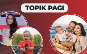 Bunda Corla Ledek Rayyanza Cipung Belagu, Gala Sky Pamer Video Vanessa dan Bibi - Topik Pagi