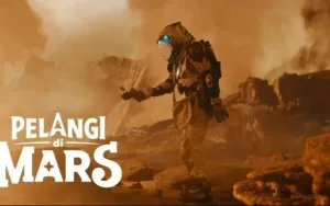 Review Film Pelangi di Mars: Ambisi Tinggi dengan Eksekusi yang Kurang