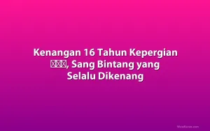 Kenangan 16 Tahun Kepergian 최진영, Sang Bintang yang Selalu Dikenang