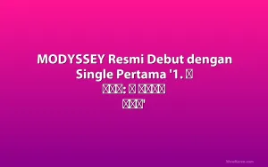 MODYSSEY Resmi Debut dengan Single Pertama '1. 갓 후크드: 언 어딕티브 심포니'
