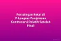 Persaingan Ketat di V-League: Penjelasan Kontroversi Pelatih Setelah Final