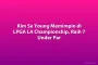 Kim Se Young Memimpin di LPGA LA Championship, Raih 7 Under Par