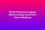 Winky Wiryawan Ungkap Rahasia Hidup Santai Dari Pesan Kakeknya