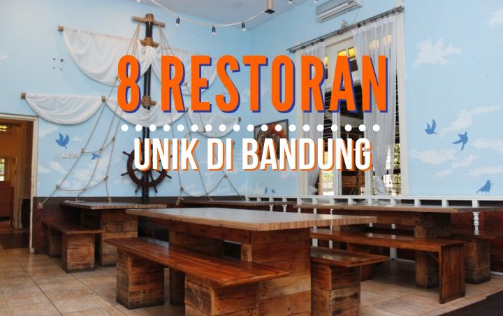 Tak Hanya Unik, 8 Restoran di Bandung Ini Juga Cocok Dijadikan Spot Foto yang Instagramable