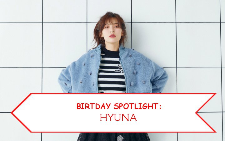 Birthday Spotlight: Happy Hyuna Day
