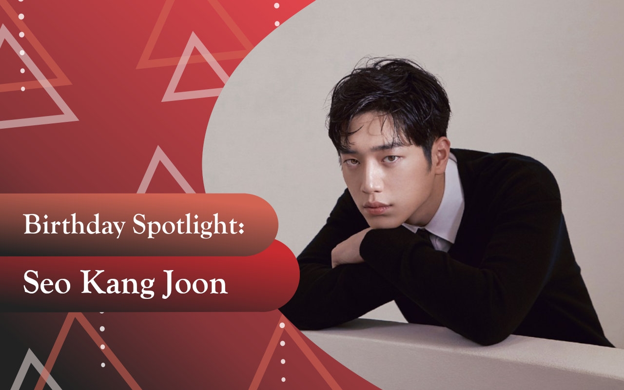 Birthday Spotlight: Happy Seo Kang Joon Day