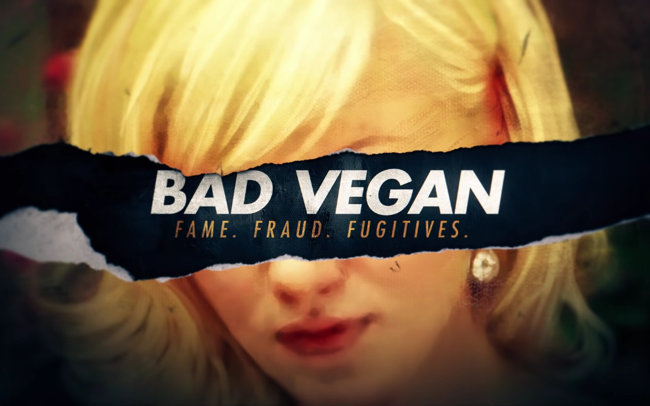 Trailer 'Bad Vegan' Janjikan Kisah Nyata Lebih Mengerikan dari 'Tinder Swindler'