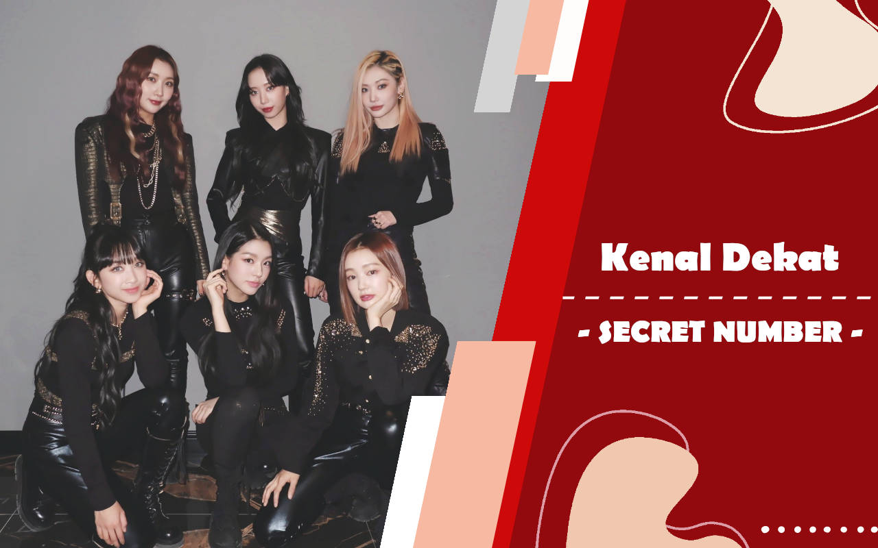 Kenal Dekat: Secret Number Raih Sukses Bersama Idol K-Pop Wanita Pertama Asal Indonesia Dita Karang