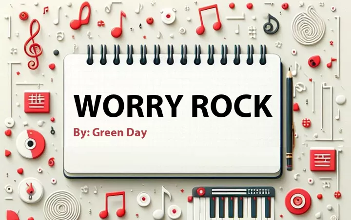 Lirik lagu: Worry Rock oleh Green Day :: Cari Lirik Lagu di WowKeren.com ?