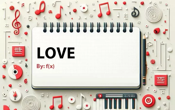 Lirik lagu: Love oleh f(x) :: Cari Lirik Lagu di WowKeren.com ?