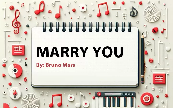 Lirik lagu: Marry You oleh Bruno Mars :: Cari Lirik Lagu di WowKeren.com ?