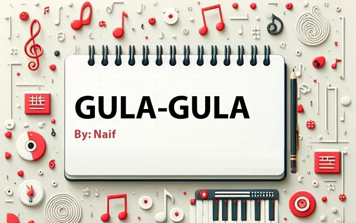 Lirik lagu: Gula-Gula oleh Naif :: Cari Lirik Lagu di WowKeren.com ?