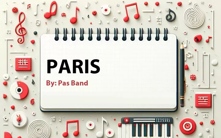 Lirik lagu: Paris oleh Pas Band :: Cari Lirik Lagu di WowKeren.com ?