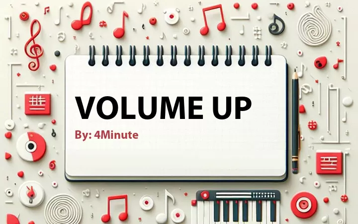 Lirik lagu: Volume Up oleh 4Minute :: Cari Lirik Lagu di WowKeren.com ?