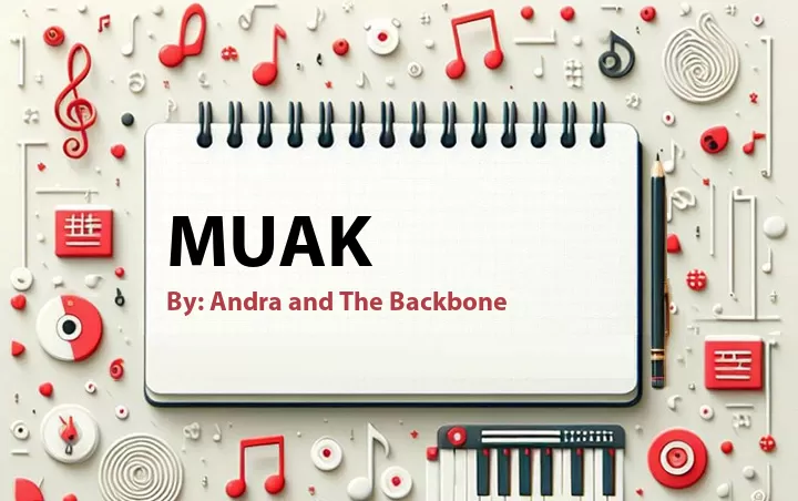 Lirik lagu: Muak oleh Andra and The Backbone :: Cari Lirik Lagu di WowKeren.com ?