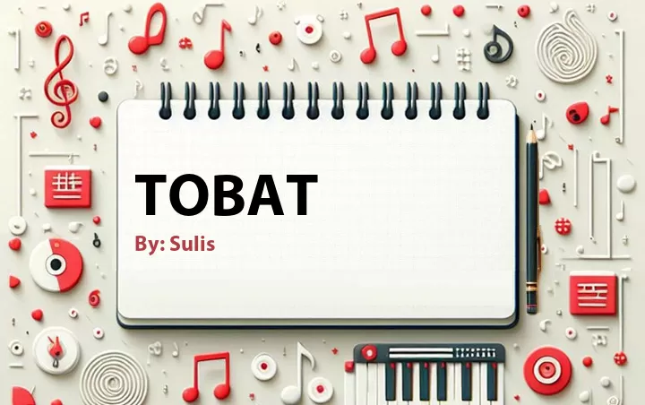 Lirik lagu: Tobat oleh Sulis :: Cari Lirik Lagu di WowKeren.com ?