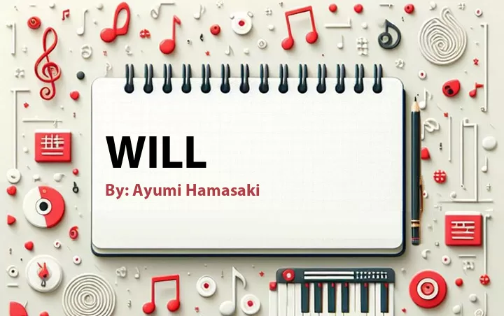 Lirik lagu: Will oleh Ayumi Hamasaki :: Cari Lirik Lagu di WowKeren.com ?