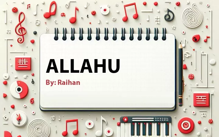 Lirik lagu: Allahu oleh Raihan :: Cari Lirik Lagu di WowKeren.com ?