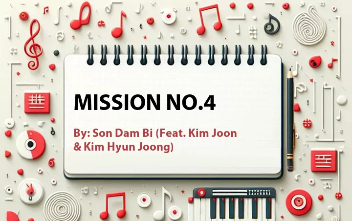 Lirik lagu: Mission No.4 oleh Son Dam Bi :: Cari Lirik Lagu di WowKeren.com ?