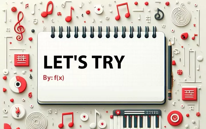 Lirik lagu: Let's Try oleh f(x) :: Cari Lirik Lagu di WowKeren.com ?