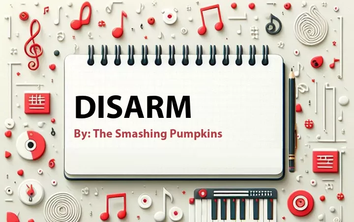Lirik lagu: Disarm oleh The Smashing Pumpkins :: Cari Lirik Lagu di WowKeren.com ?