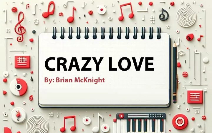 Lirik lagu: Crazy Love oleh Brian McKnight :: Cari Lirik Lagu di WowKeren.com ?