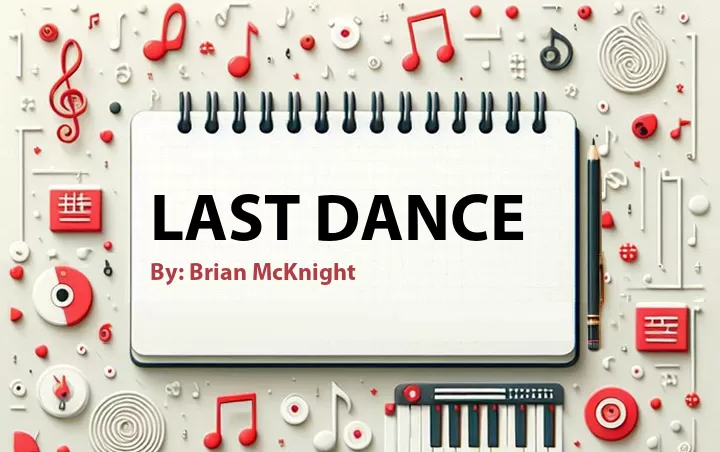Lirik lagu: Last Dance oleh Brian McKnight :: Cari Lirik Lagu di WowKeren.com ?