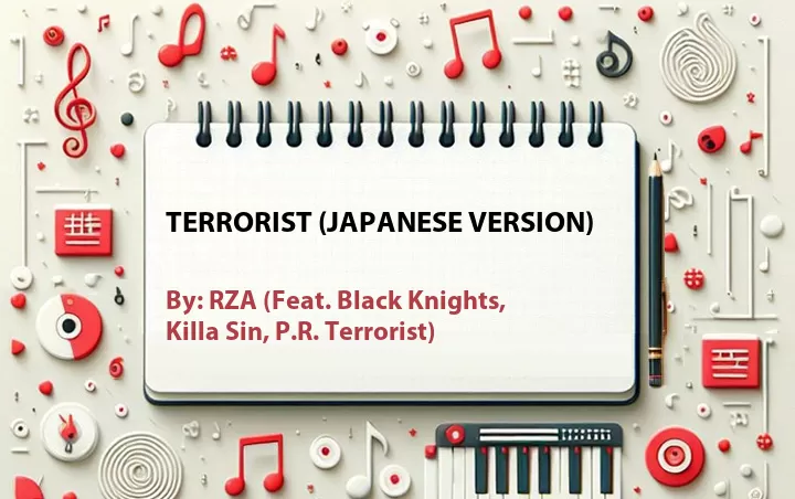 Lirik lagu: Terrorist (Japanese Version) oleh RZA :: Cari Lirik Lagu di WowKeren.com ?