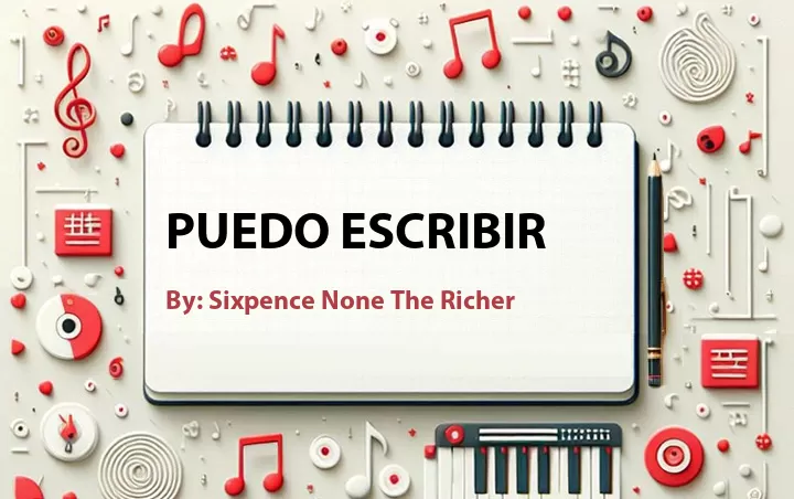 Lirik lagu: Puedo Escribir oleh Sixpence None The Richer :: Cari Lirik Lagu di WowKeren.com ?