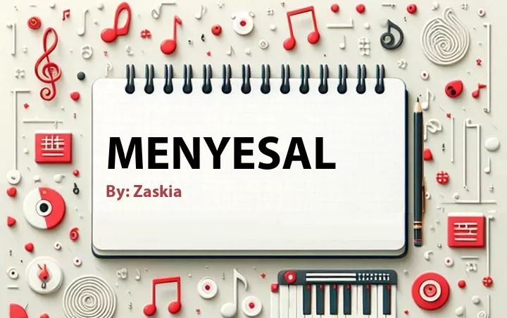 Lirik lagu: Menyesal oleh Zaskia :: Cari Lirik Lagu di WowKeren.com ?