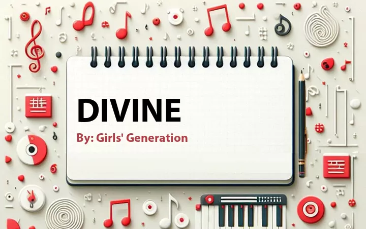 Lirik lagu: Divine oleh Girls' Generation :: Cari Lirik Lagu di WowKeren.com ?