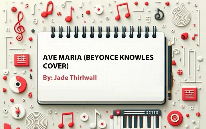 Lirik lagu: Ave Maria (Beyonce Knowles Cover) oleh Jade Thirlwall :: Cari Lirik Lagu di WowKeren.com ?