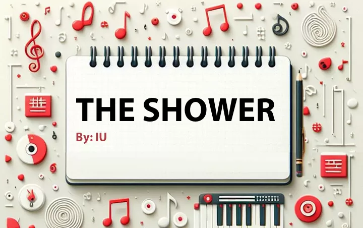 Lirik lagu: The Shower oleh IU :: Cari Lirik Lagu di WowKeren.com ?