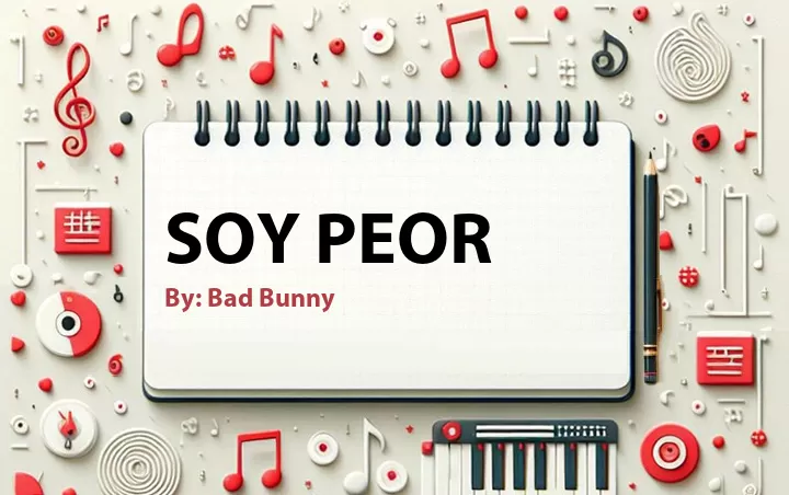 Lirik lagu: Soy Peor oleh Bad Bunny :: Cari Lirik Lagu di WowKeren.com ?